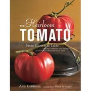 The Heirloom Tomato: From Garden to Table