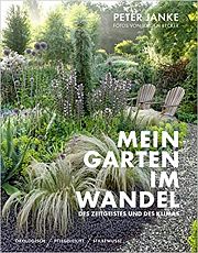 Mein Garten im Wandel des Zeitgeistes und des Klimas