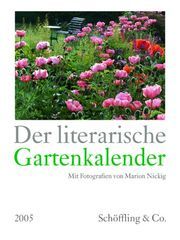 Der literarische Gartenkalender 2005