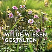 Wilde Wiesen gestalten