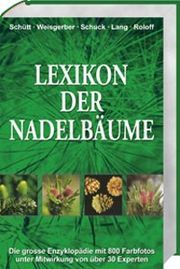 Lexikon der Nadelbäume