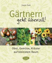 Gärtnern geht überall!