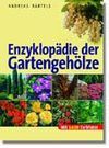 Enzyklopädie der Gartengehölze